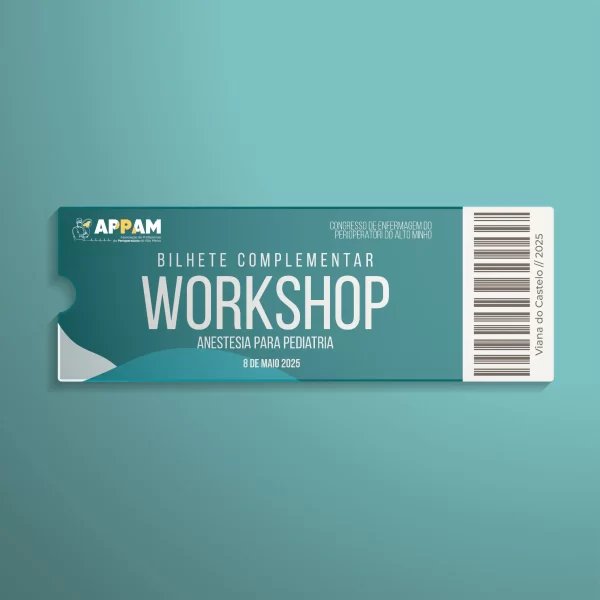 Workshop Complementar - Anestesia para Pediatria (8 de Maio)